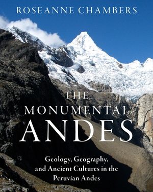 Author-Member Success Story: Roseanne Chambers, author of The Monumental Andes