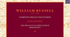 William Russell John Kitchen Complete Organ Volunt