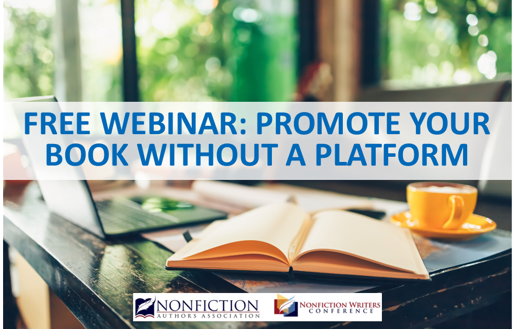 Webinar Replay: Promote Your Nonfiction Book without a Platform